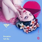 cover: Receptor - Tell Me