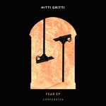 cover: Nitti Gritti - Fear EP