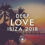 cover: Various - Deep Love Ibiza 2018