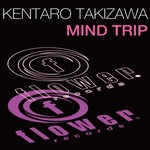 cover: Kentaro Takizawa - MInd Trip