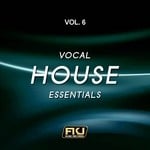 cover: Various - Vocal House Essentials Vol 6