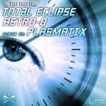 cover: Astro-d|Plasmatix|Total Eclipse - The Very First Time