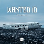 cover: Wanted Id - Break Down