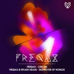 cover: Freqax - Circum/Destroyer Of Worlds