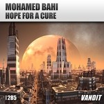 cover: Mohamed Bahi - Hope For A Cure