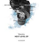 cover: Vidaloca - Next Level EP