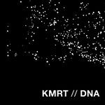 cover: Kmrt - DNA