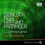 cover: Ahmad Larnes|Gianluca Pighi & Massimo Paramour - Come With Me