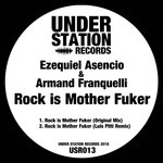 cover: Ezequiel Asencio & Armand Franquelli - Rock Is Mother Fuker