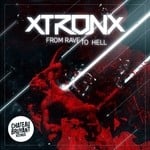 cover: Xtronx - From Rave To Hell