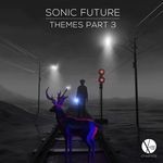 cover: Sonic Future - Themes: Part 3