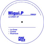 cover: Migui P - La Crew  EP