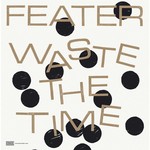 cover: Feater - Waste The Time