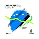 cover: Alexandro G - Touch Go EP