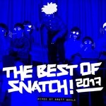 cover: Brett Gould|Various - The Best Of Snatch! 2017 (unmixed tracks)