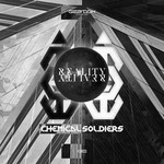 cover: Chemical Soldiers - Reality