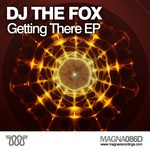 cover: Dj The Fox - Getting There EP