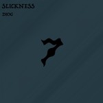 cover: Diog - Slickness