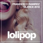 cover: Francesco Ramirez - Silence 2018