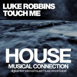 cover: Luke Robbins - Touch Me