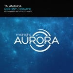 cover: Talamanca - Destiny/Escape