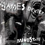 cover: James Dexter - Mindstate