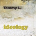 cover: Tommy L - Ideology