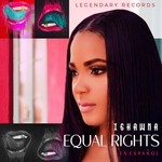 cover: Ishawna - Equal Rights