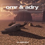 cover: Omr & Adry - Rockyroad