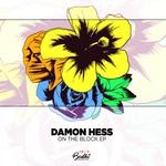 cover: Damon Hess - On The Block EP