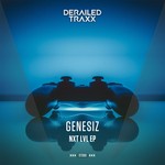 cover: Genesiz - NXT LVL EP