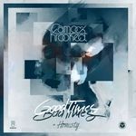 cover: Camo & Krooked - Good Times Bad Times