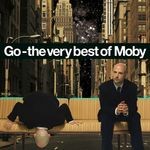 cover: Moby - Go - The Very Best Of Moby (Deluxe)