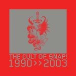 cover: SNAP! - Cult Of SNAP! 1990-2003