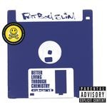 cover: Fatboy Slim - Better Living Through Chemistry (20th Anniversary Edition) (Explicit)