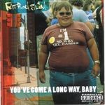 cover: Fatboy Slim - You've Come A Long Way Baby (Explicit)