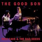 cover: Nick Cave & The Bad Seeds - The Good Son (2010 Remastered Version)