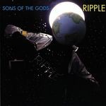 cover: Ripple - Sons Of The Gods