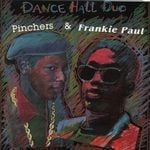 cover: Pinchers|Frankie Paul - Dancehall Duo