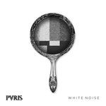 cover: Pvris - White Noise (Deluxe Version)