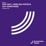 cover: Kpd & Veselina Popova - Say Something