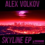 cover: Alex Volkov - Skyline EP