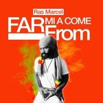 cover: Ras Marcel - Far Mi A Come