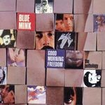 cover: Blue Mink - Good Morning Freedom: The Anthology