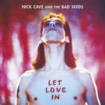 cover: Nick Cave & The Bad Seeds - Let Love In (2011 Remaster) (Explicit)