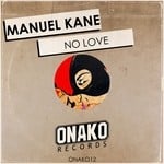 cover: Manuel Kane - No Love