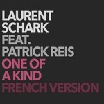 cover: Laurent Schark|Patrick Reis - One Of A Kind