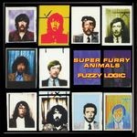 cover: Super Furry Animals - Fuzzy Logic (20th Anniversary Deluxe Edition) (Explicit)