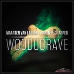 cover: Maarten Van Larsen X Harlie & Charper - Woodoorave