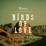 cover: Monn - Birds Of Love (Gil Sanders Remix)